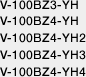 V-100BZ3-YH,V-100BZ4-YH,V-100BZ4-YH2,V-100BZ4-YH3,V-100BZ4-YH4