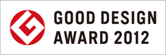 GOOD DESIGN AWORD 2012